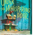 Cover Art for 9781250217394, Under the Whispering Door by TJ Klune