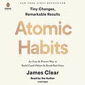 Cover Art for B07RFSSYBH, Atomic Habits: An Easy & Proven Way to Build Good Habits & Break Bad Ones by James Clear