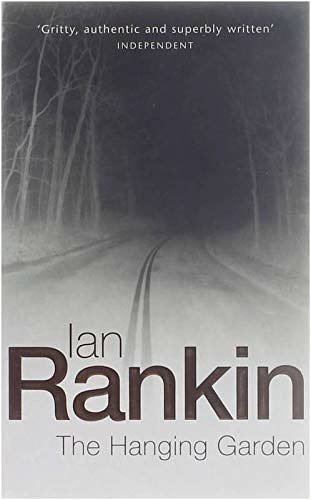 Cover Art for 9780752817033, Title: The Hanging Garden Ome by Ian Rankin