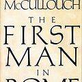 Cover Art for 9780099792307, The First Man in Rome by Colleen McCullough