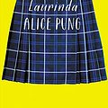 Cover Art for B00LSCEM94, Laurinda by Alice Pung