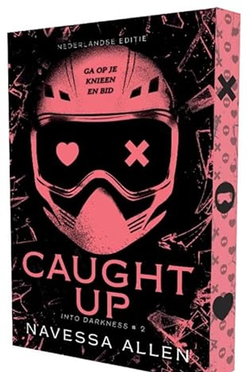 Cover Art for 9789464408027, Caught up (Into darkness, 2) by Navessa Allen