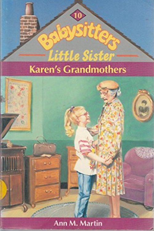 Cover Art for 9780590551380, Karen's Grandmother by Ann M. Martin