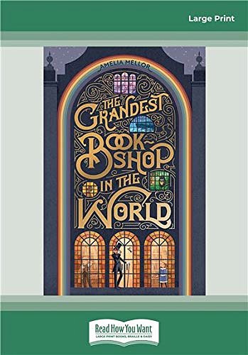 Cover Art for 9780369353887, The Grandest Bookshop in the World by Amelia Mellor