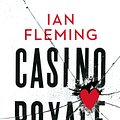 Cover Art for 9781448139248, Casino Royale: James Bond 007 by Ian Fleming