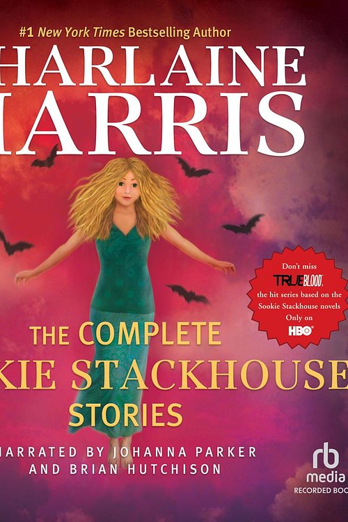 Cover Art for 9781501972287, The Complete Sookie Stackhouse Stories by Charlaine Harris