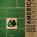 Cover Art for 9781452173313, American Sfoglino: A Master Class in Handmade Pasta by Evan Funke, Katie Parla