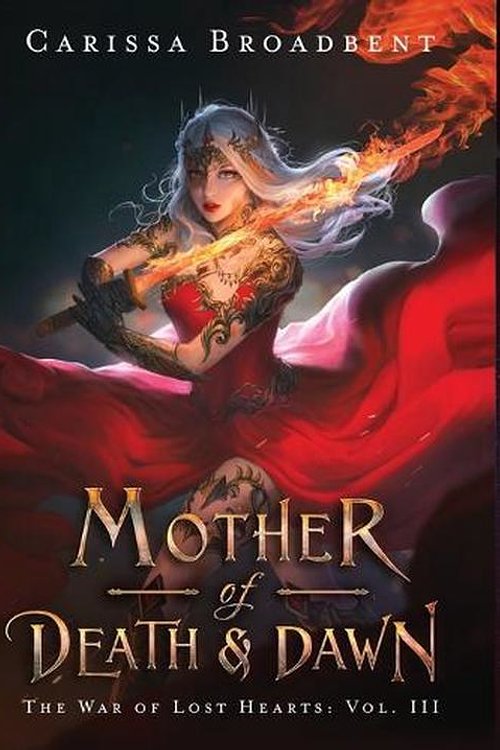 Cover Art for 9780998461977, Mother of Death and Dawn by Carissa Broadbent