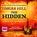 Cover Art for 9781407440972, Hidden by Tobias Hill, Narrated by Jonathan Keeble