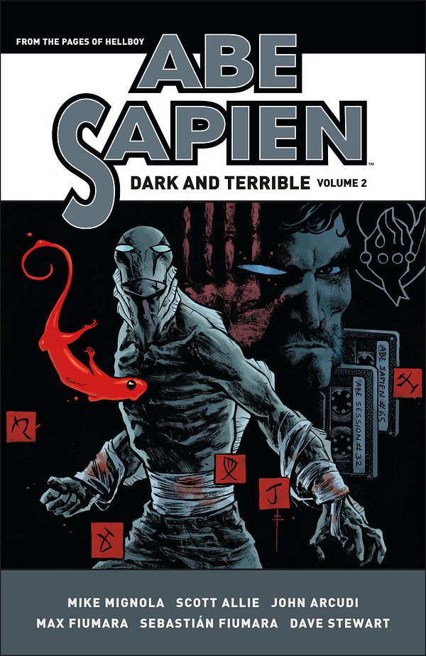 Cover Art for 9781506703855, Abe Sapien: Dark and Terrible Volume 2 by Mike Mignola, Scott Allie
