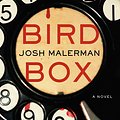 Cover Art for 9780062259660, Bird Box by Josh Malerman