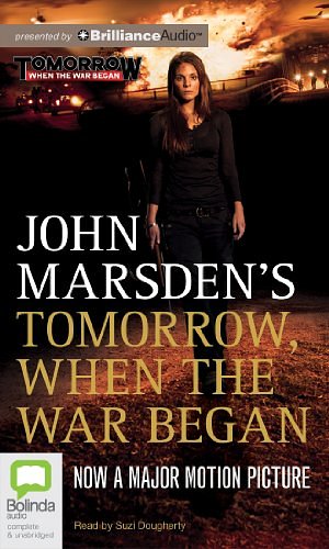 Cover Art for 9781743191859, Tomorrow, When the War Began by John Marsden