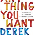 Cover Art for 9780241973509, Anything You Want by Derek Sivers