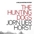 Cover Art for B07416WBLG, The Hunting Dogs (William Wisting series) by Jorn Lier Horst