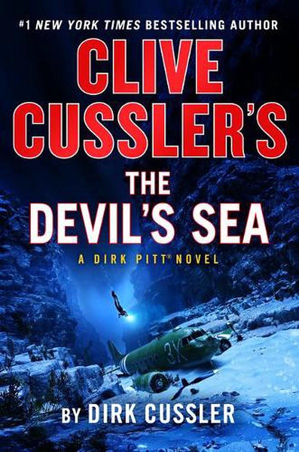 Cover Art for 9781432892364, Clive Cussler's the Devil's Sea: A Dirk Pitt(r) Novel: 26 by Dirk Cussler