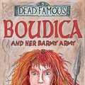 Cover Art for 9780439963572, Boudica and Her Barmy Army by Valerie Wilding