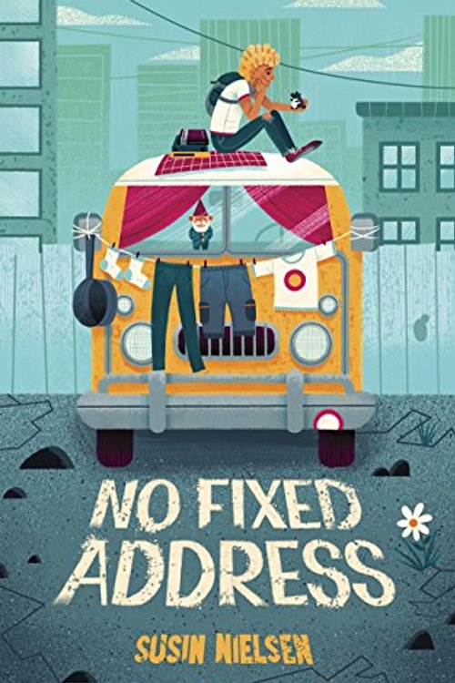 Cover Art for 9780735262775, No Fixed Address by Susin Nielsen