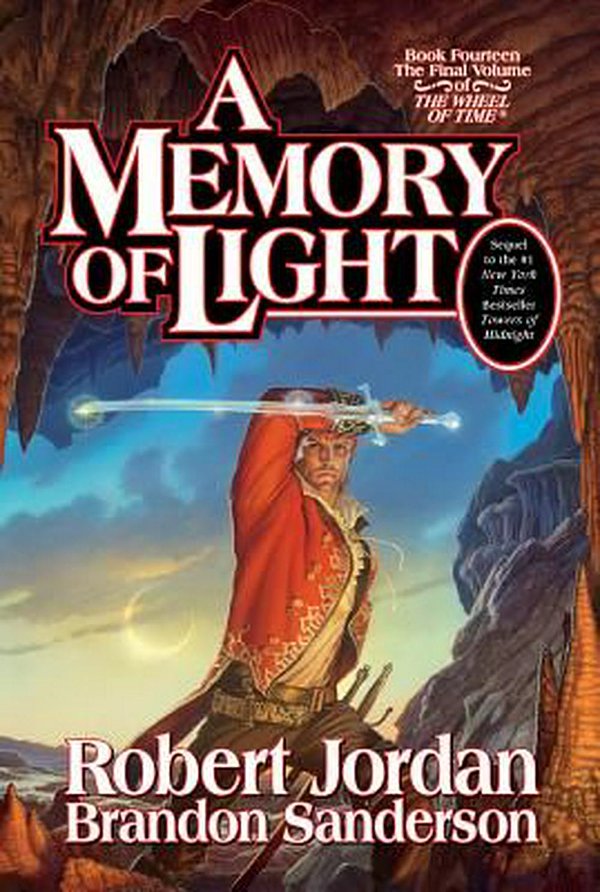 Cover Art for 9780765325952, A Memory of Light by Robert Jordan