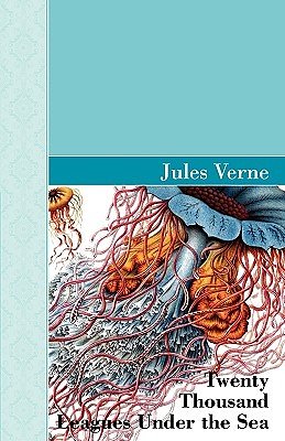 Cover Art for 9781605121932, Twenty Thousand Leagues Under the Sea by Jules Verne