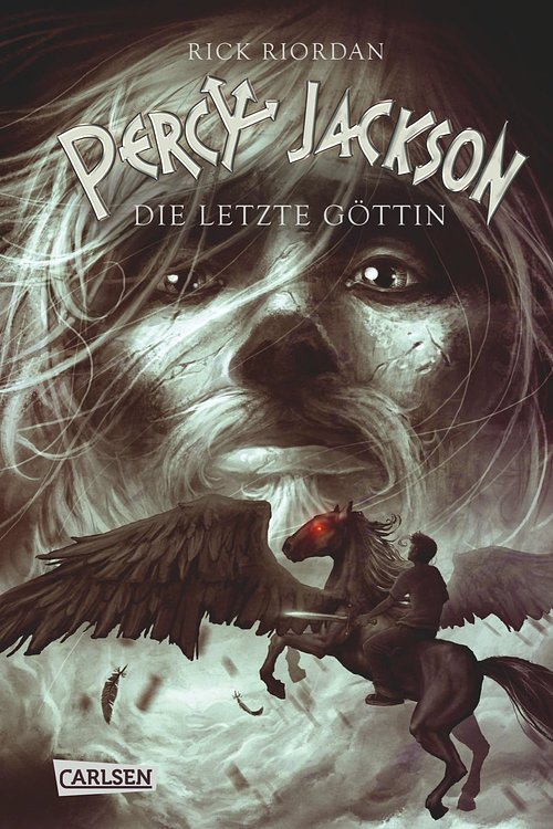 Cover Art for 9783646920840, Percy Jackson - Die letzte Göttin (Percy Jackson 5) by Gabriele Haefs, Rick Riordan