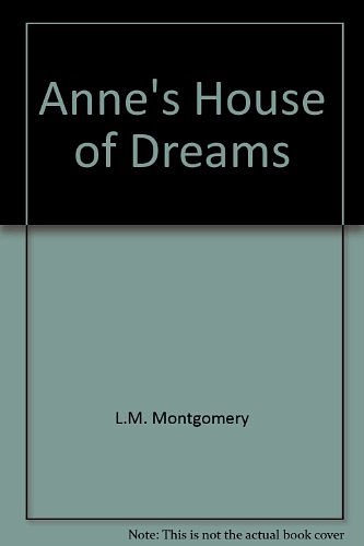 Cover Art for 9780771061868, Anne's House of Dreams by L.m. Montgomery