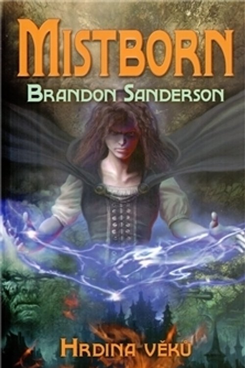 Cover Art for 9788071973782, Hrdina věků by Brandon Sanderson