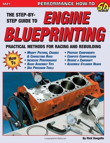 Cover Art for 9781884089268, Step by Step Guide to Engine Blueprinting by Rick Voegelin