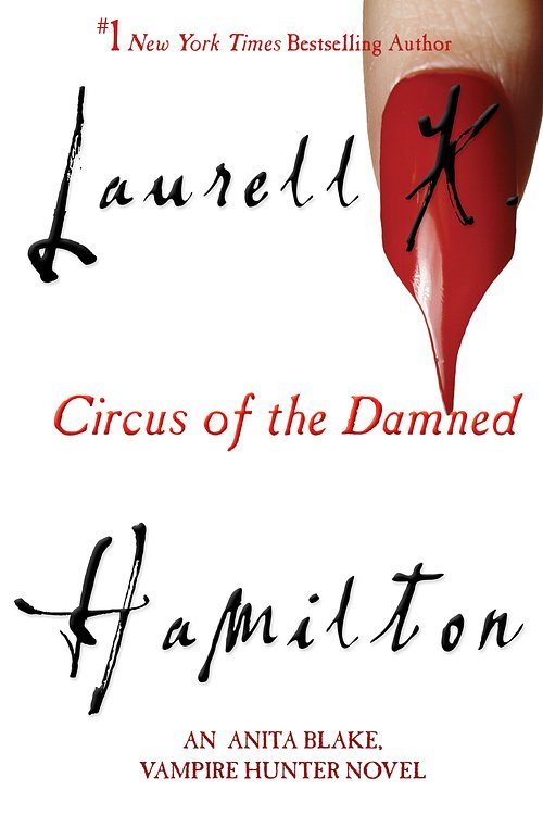 Cover Art for 9780425201398, Circus of the Damned by Laurell K. Hamilton