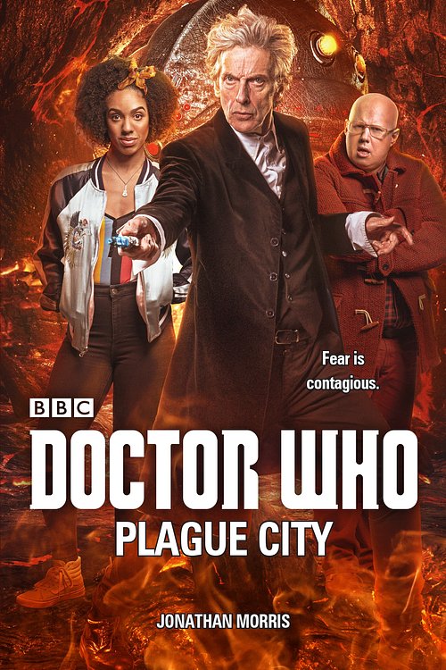 Cover Art for 9781785942709, Doctor Who: Plague City (Dr Who) by Jonathan Morris