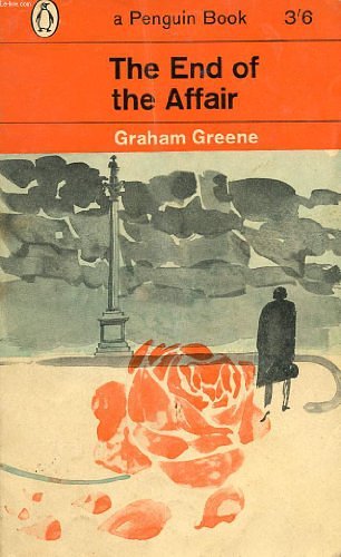 Cover Art for 9780140017854, The End of the Affair by Graham Greene