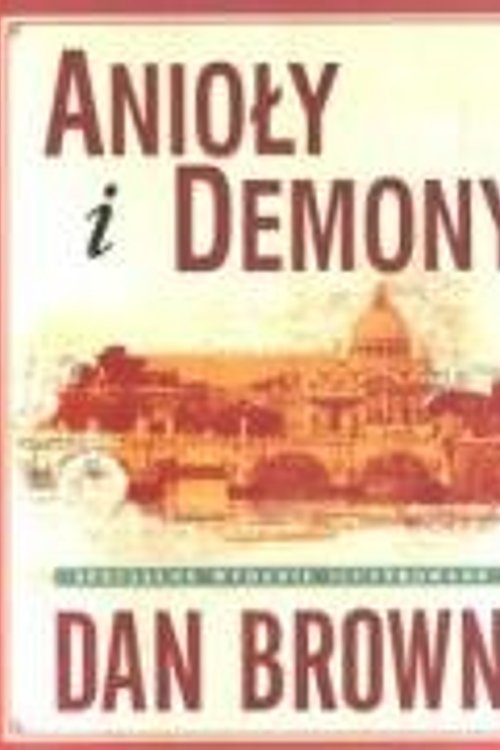 Cover Art for 9788389779281, Anioly i demony Ilustrowana by Dan Brown