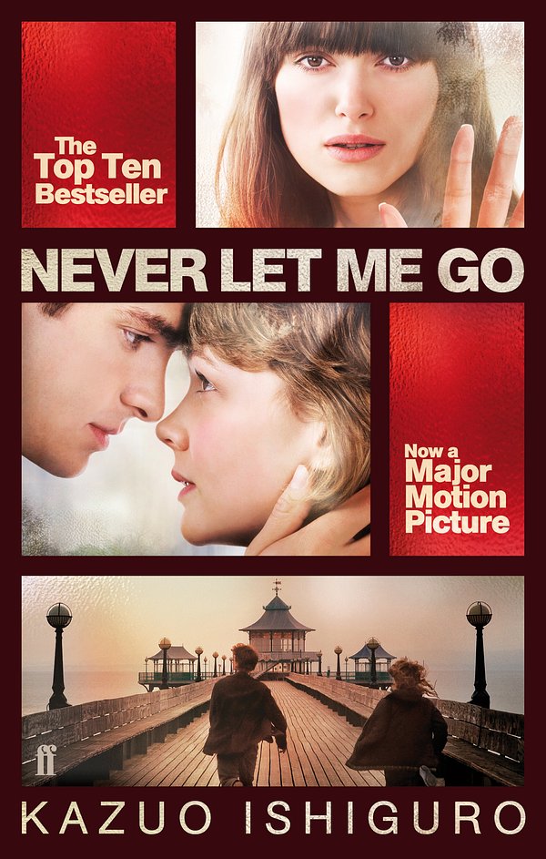 Cover Art for 9780571272129, Never Let Me Go film tie-in by Kazuo Ishiguro