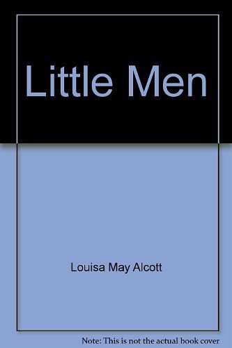 Cover Art for 9780361035385, Little Men by Louisa May Alcott