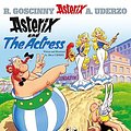 Cover Art for 0049725046580, Asterix and the Actress by Rene Goscinny