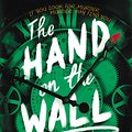 Cover Art for 9780062338129, The Hand On The Wall by Maureen Johnson