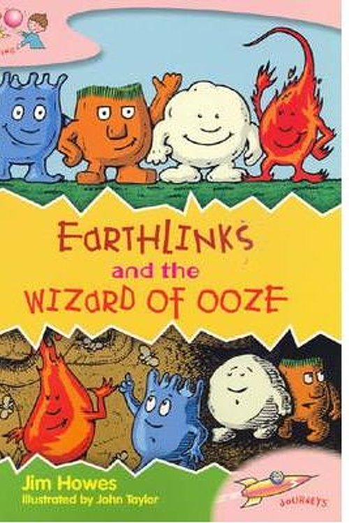 Cover Art for 9780170116916, Earthlinks and the Wizard of Ooze by Jim Howes