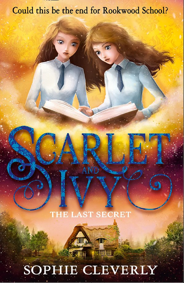 Cover Art for 9780008218201, The Last Secret by Sophie Cleverly