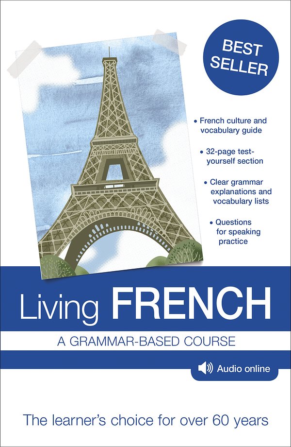 Cover Art for 9781444153972, Living French: A Grammar-Based Course by T W Knight