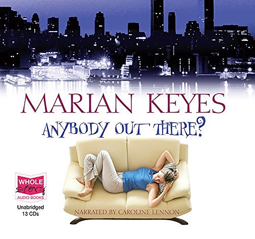 Cover Art for 9781407427393, Anybody Out There? by Marian Keyes