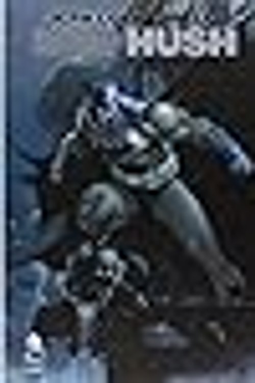Cover Art for 9788869711770, Hush. Batman by Loeb Jeph  Lee Jim  Williams Scott