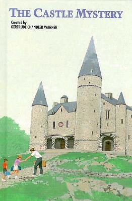 Cover Art for 9780807510780, The Castle Mystery by Gertrude Chandler Warner