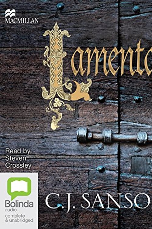 Cover Art for 9781509823635, Lamentation by C.j. Sansom