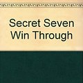 Cover Art for 9780613947879, Secret Seven Win Through by Enid Blyton