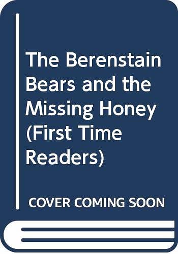 Cover Art for 9780606006118, Berenstain Bears and the Missing Honey by Stan Berenstain, Jan Berenstain