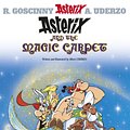 Cover Art for 9781444013351, Asterix: Asterix and the Magic Carpet: Album 28 by Albert Uderzo