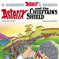 Cover Art for 9780752866253, Asterix: Asterix and the Chieftain's Shield: Album 11 by Rene Goscinny