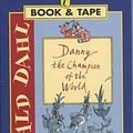 Cover Art for 9780140868678, Danny the Champion of the World Book and Tape by Roald Dahl