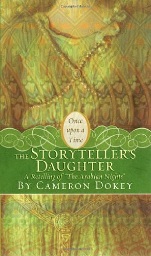 Cover Art for 9780743422208, Storyteller's Daughter by Cameron Dokey