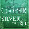 Cover Art for 9780140311181, Silver on the Tree (Puffin Books) by Susan Cooper