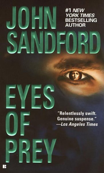 Cover Art for 9780425132043, Eyes of Prey by John Sandford